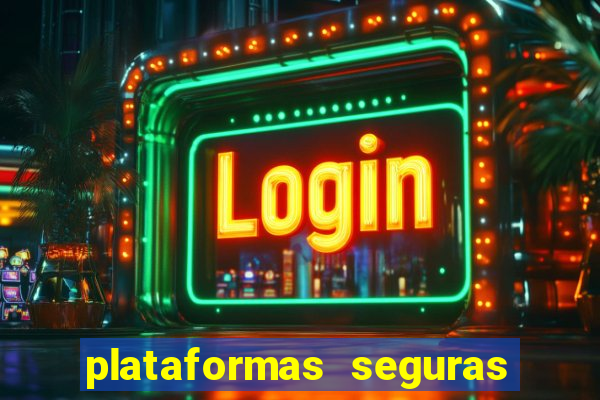 plataformas seguras para jogar fortune tiger