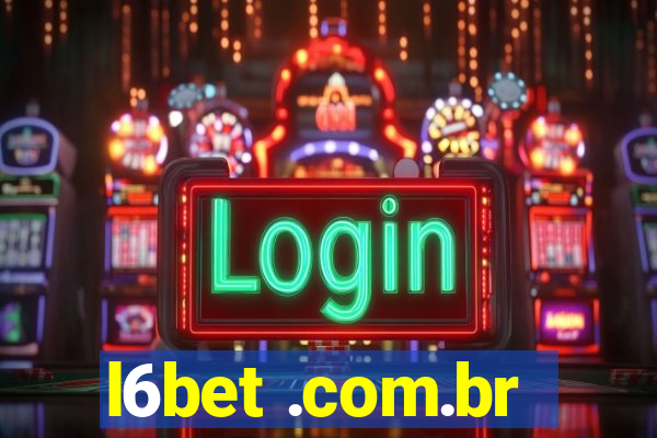 l6bet .com.br