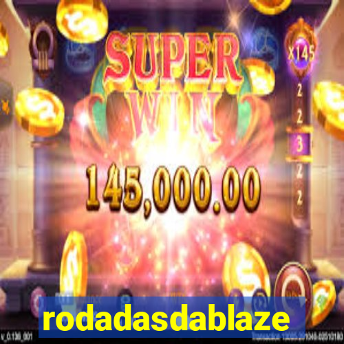 rodadasdablaze