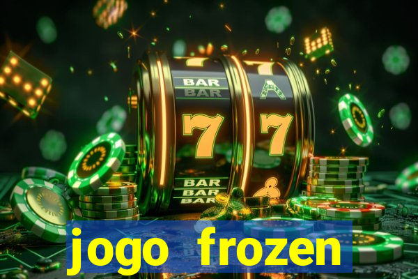 jogo frozen problema em dobro