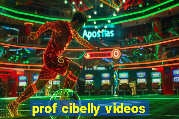 prof cibelly videos