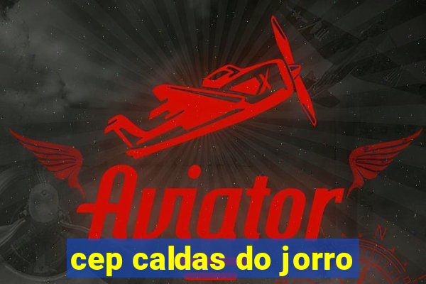 cep caldas do jorro