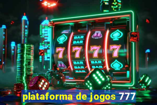 plataforma de jogos 777