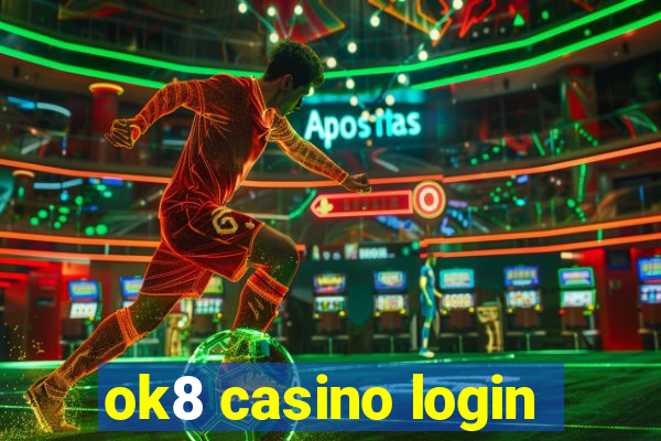 ok8 casino login