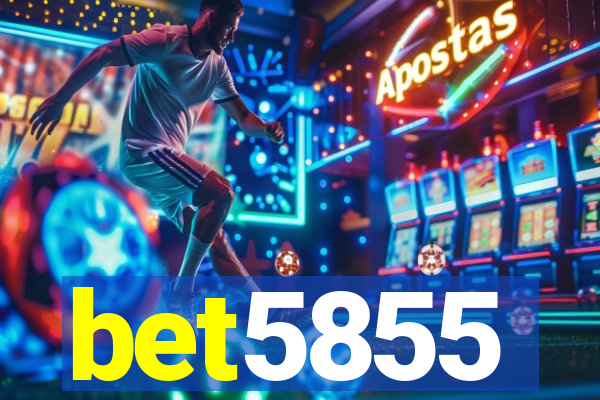 bet5855