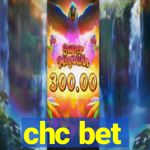 chc bet