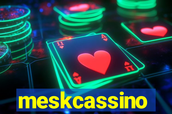 meskcassino