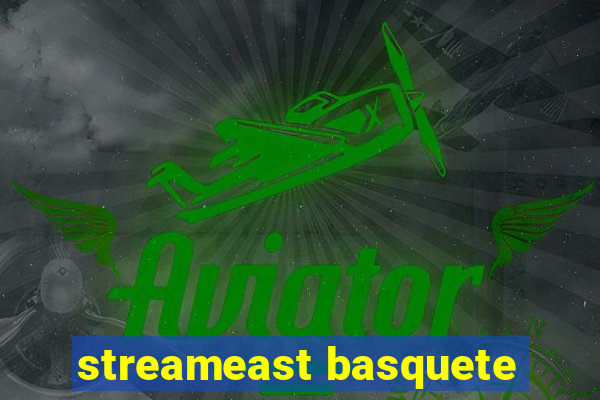 streameast basquete