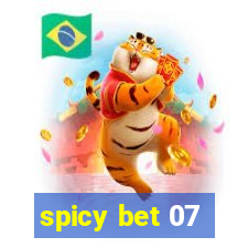 spicy bet 07