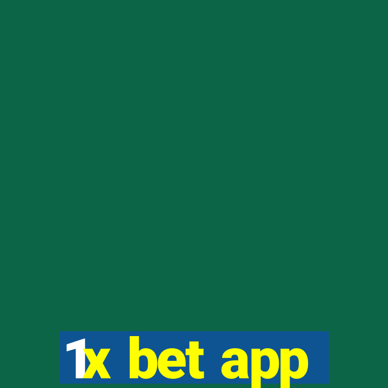 1x bet app