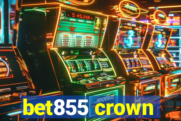 bet855 crown