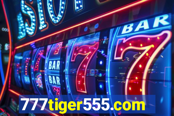 777tiger555.com