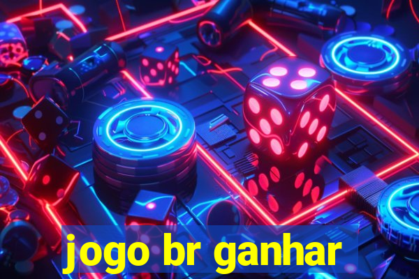 jogo br ganhar