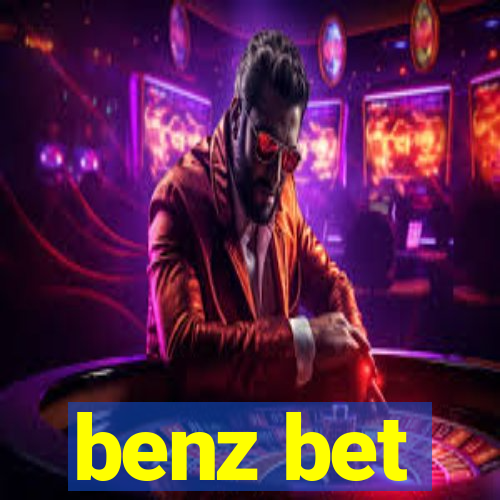 benz bet