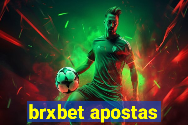 brxbet apostas