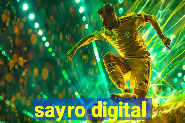 sayro digital