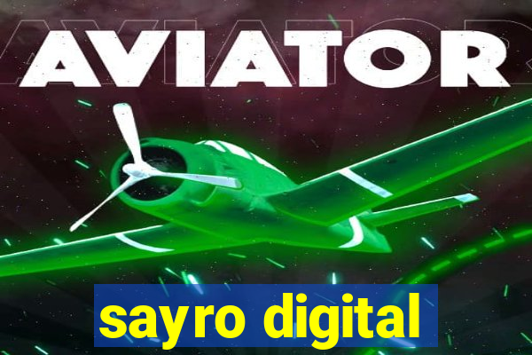 sayro digital