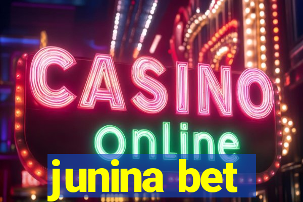 junina bet