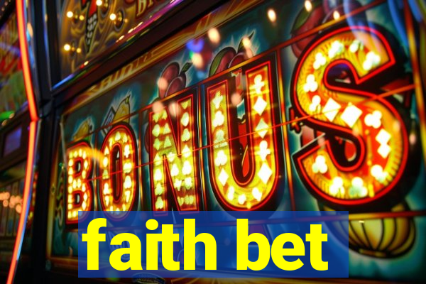 faith bet