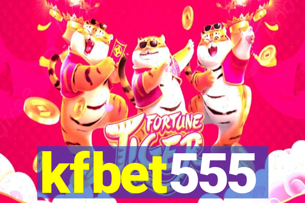 kfbet555