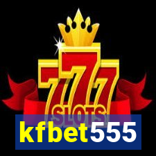 kfbet555