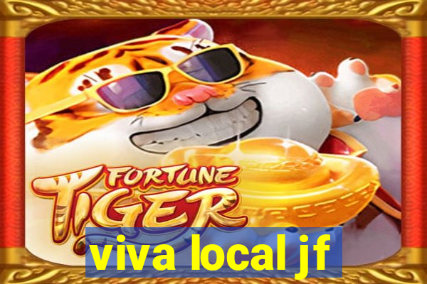 viva local jf