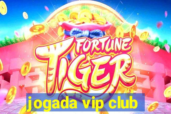 jogada vip club