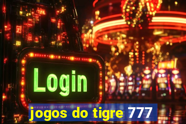 jogos do tigre 777