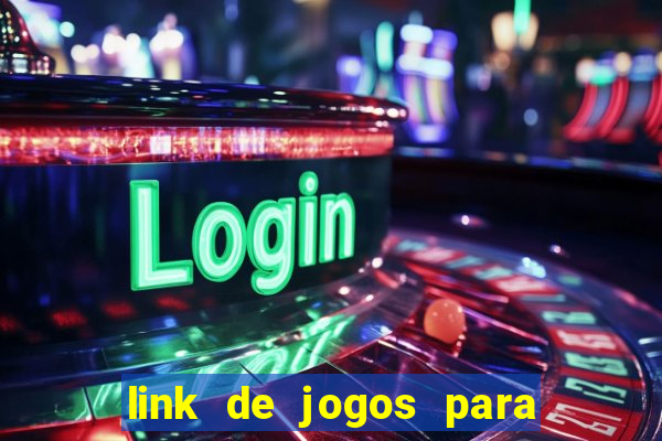 link de jogos para ganhar dinheiro