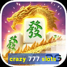 crazy 777 slots