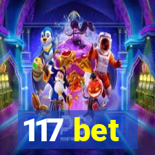 117 bet