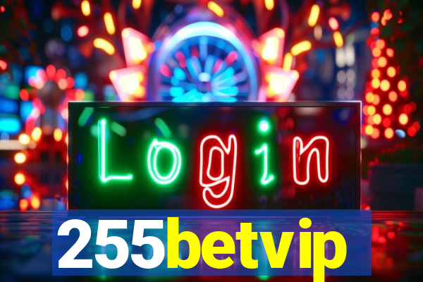 255betvip