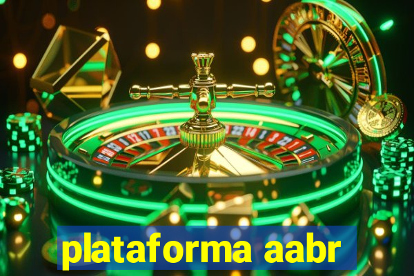 plataforma aabr