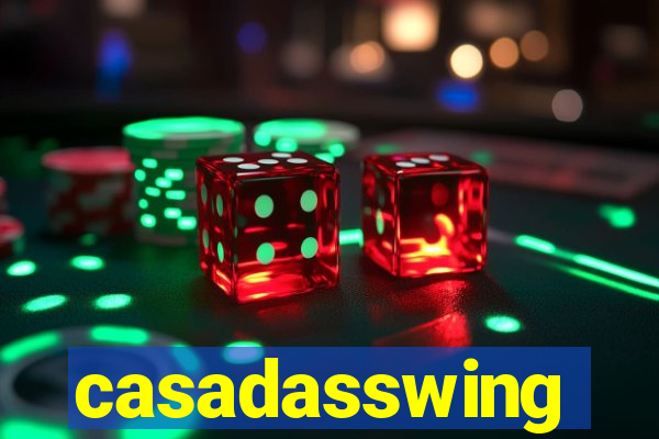 casadasswing