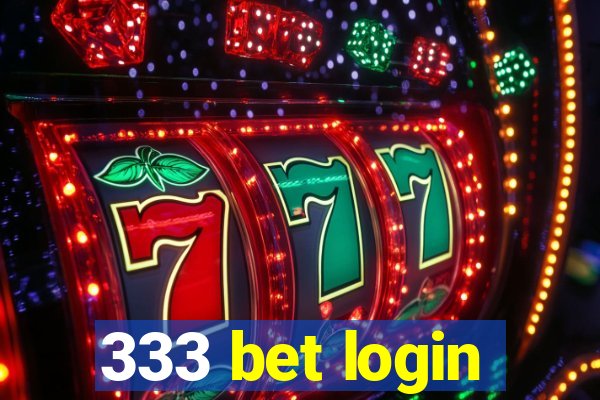 333 bet login