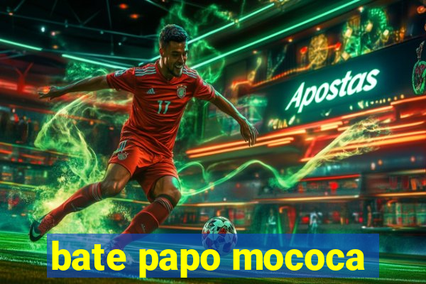 bate papo mococa