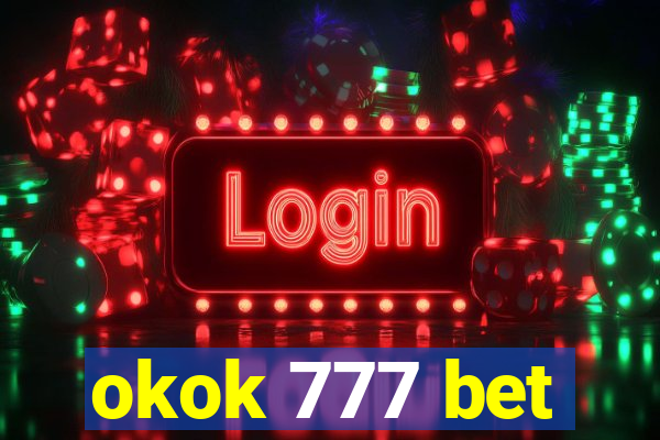 okok 777 bet