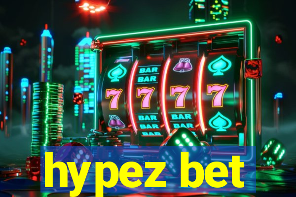 hypez bet