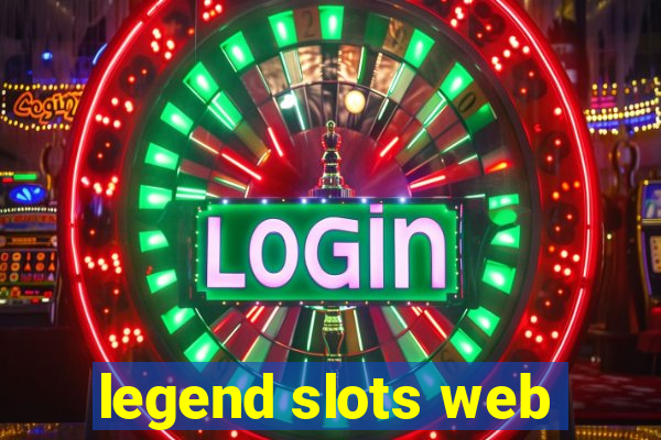 legend slots web