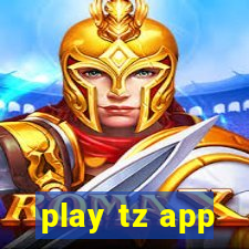 play tz app