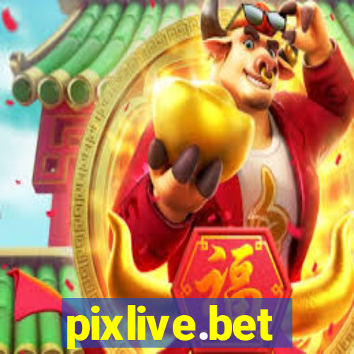 pixlive.bet