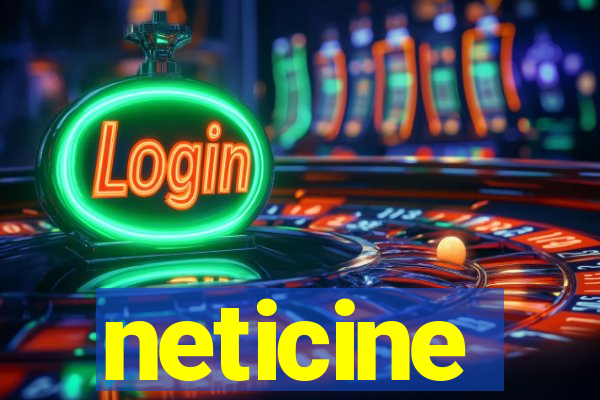 neticine