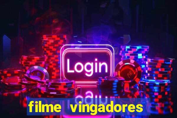 filme vingadores ultimato completo dublado gratis