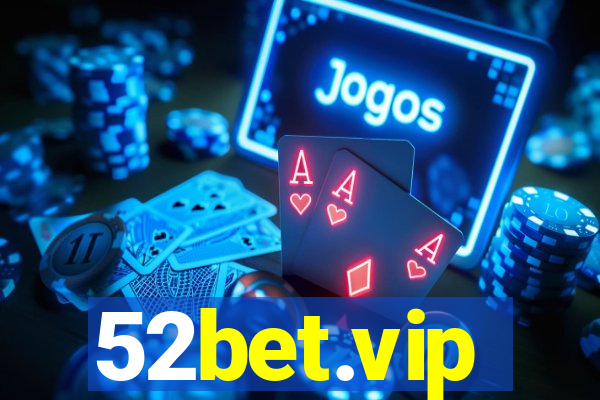 52bet.vip