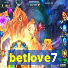 betlove7