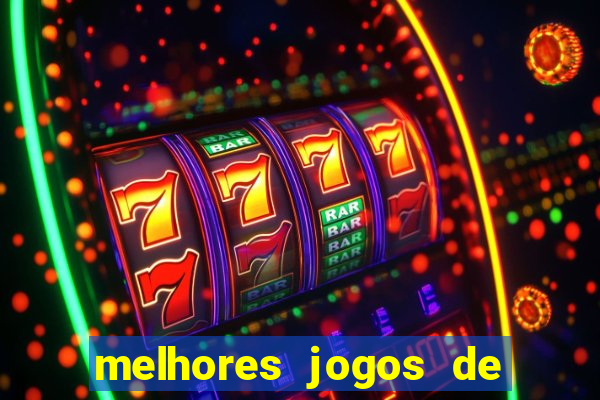 melhores jogos de para android