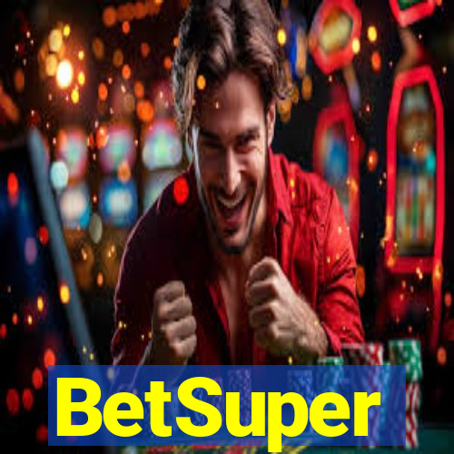 BetSuper