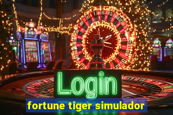 fortune tiger simulador