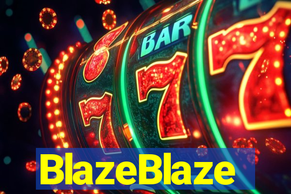 BlazeBlaze