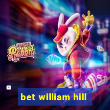 bet william hill